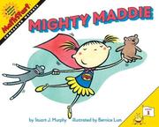 Cover of: Mighty Maddie (MathStart 1) | Stuart J. Murphy