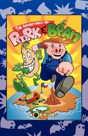 Cover of: The Adventures of Pork and Bean | Rob, Byers