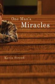 Cover of: One Man's Miracles by Kevin Stroud