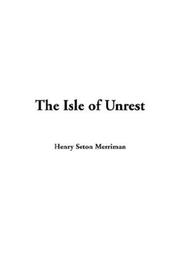 Cover of: The Isle of Unrest by Hugh Stowell Scott
