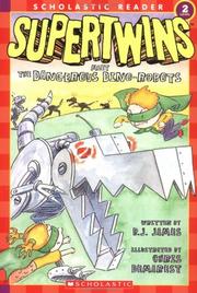 Cover of: Supertwins meet the dangerous dino-robots