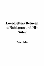 Cover of: Love-Letters Between a Nobleman and His Sister by Aphra Behn