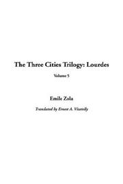 Cover of: The Three Cities Trilogy by Émile Zola