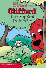 Cover of: Clifford Big Red Chapter Book #1 by Gail Herman