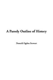 Cover of: A Parody Outline of History by Donald Ogden Stewart