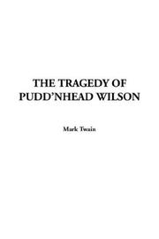 Cover of: The Tragedy of Pudd'Nhead Wilson by Mark Twain