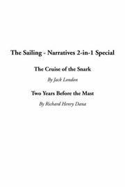 Cover of: The Sailing - Narratives 2-In-1 Special by Jack London, Richard Henry Dana