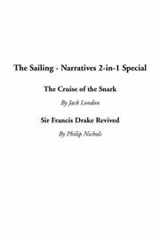 Cover of: The Sailing - Narratives 2-In-1 Special by Jack London, Philip Nichols