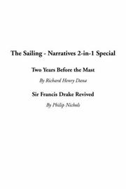 Cover of: The Sailing - Narratives 2-In-1 Special by Richard Henry Dana, Philip Nichols