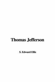 Cover of: Thomas Jefferson | Edward Sylvester Ellis