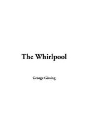 Cover of: The Whirlpool by George Gissing