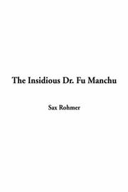 Cover of: The Insidious Dr. Fu Manchu by Sax Rohmer