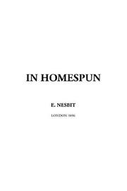 In Homespun by Edith Nesbit