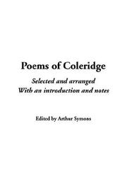 Cover of: Poems Of Coleridge by Arthur Symons, Arthur Symons