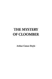 Cover of: The Mystery Of Cloomber by Arthur Conan Doyle