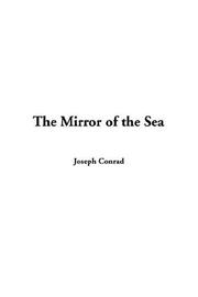 Cover of: The Mirror Of The Sea by Joseph Conrad