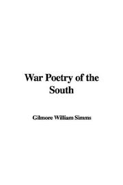 Cover of: War Poetry Of The South