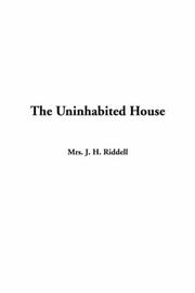 Cover of: The Uninhabited House | Charlotte Riddell