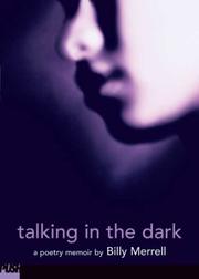 Cover of: Talking in the dark: a poetry memoir