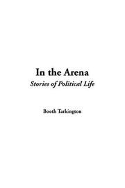 Cover of: In The Arena by Booth Tarkington