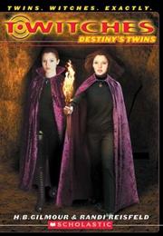 Cover of: Destiny's twins