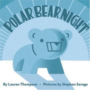 Cover of: Polar bear night by Lauren Thompson