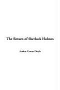 Cover of: The Return Of Sherlock Holmes by Arthur Conan Doyle