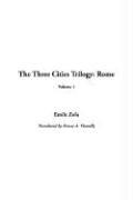 Cover of: The Three Cities Trilogy by Émile Zola