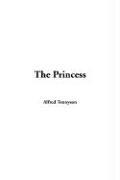 Cover of: The Princess by Alfred Lord Tennyson