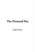 Cover of: The Poisoned Pen by Arthur B. Reeve, Arthur B. Reeve