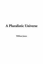 Cover of: A Pluralistic Universe