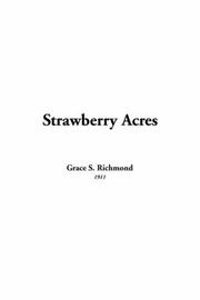 Cover of: Strawberry Acres by Grace S. Richmond