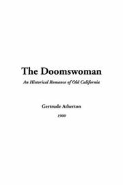 Cover of: The Doomswoman by Gertrude Atherton