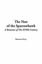 Cover of: The Nest of the Sparrowhawk by Emmuska Orczy, Baroness Orczy