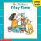 Cover of: Play Time (Sight Word Readers) (Sight Word Library)