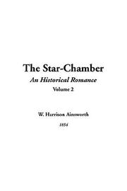 Cover of: The Starchamber by William Harrison Ainsworth