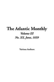 Cover of: The Atlantic Monthly: No. 20, June, 1859
