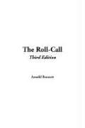 Cover of: The Roll-call by Arnold Bennett, Arnold Bennett