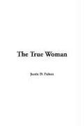 Cover of: The True Woman