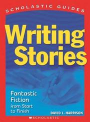 Cover of: Writing stories by David L. Harrison