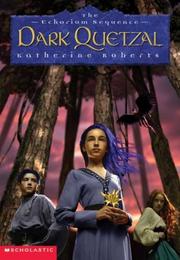 Cover of: Dark Quetzal (Echorium Sequence)