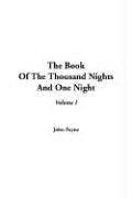 Cover of: Book Of The Thousand Nights And One Night, The: Volume I