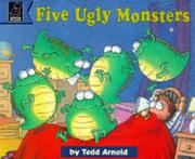Cover of: Five Ugly Monsters Board Book Reformat by Tedd Arnold
