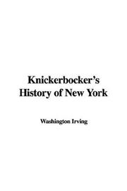 Cover of: Knickerbocker's History Of New York by Washington Irving