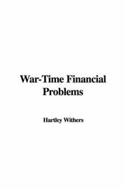 Cover of: War-Time Financial Problems by Hartley Withers