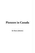 Cover of: Pioneers In Canada