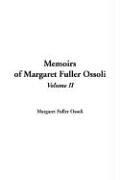 Cover of: Memoirs Of Margaret Fuller Ossoli