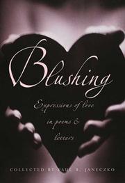 Cover of: Blushing: expressions of love in poems and letters