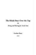 Cover of: The Khaki Boys Over The Top Or Doing And Daring For Uncle Sam,