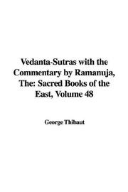 Cover of: The Vedanta-sutras With The Commentary By Ramanuja by George Thibaut